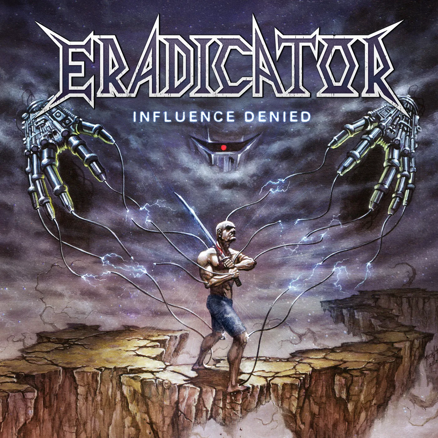 The Eradicator Influence Denied CD