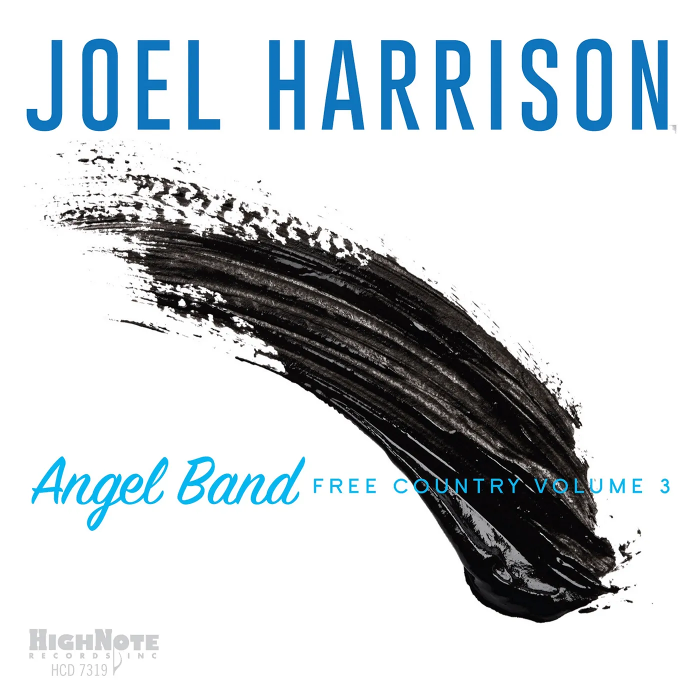 Joel Harrison Angel Band: Free Country: Vol. 3 CD