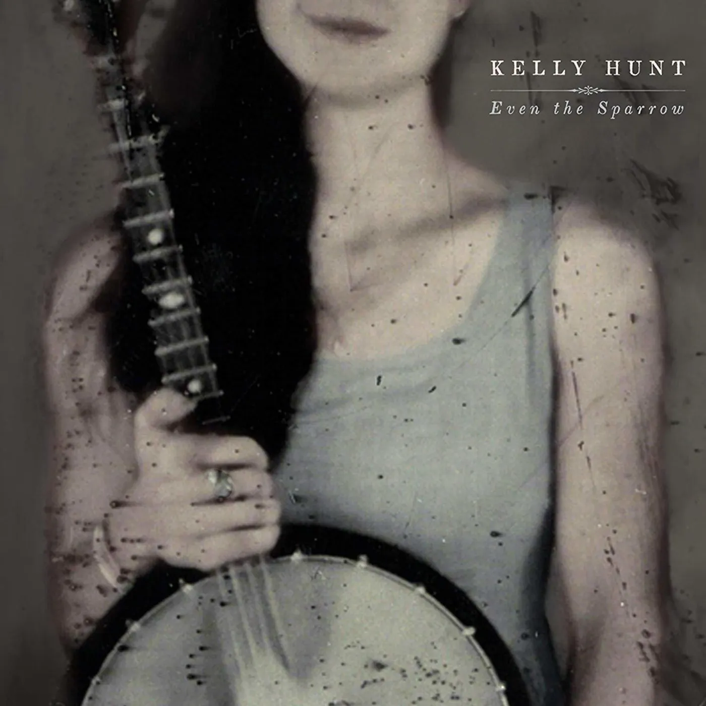 Kelly Hunt EVEN THE SPARROW CD