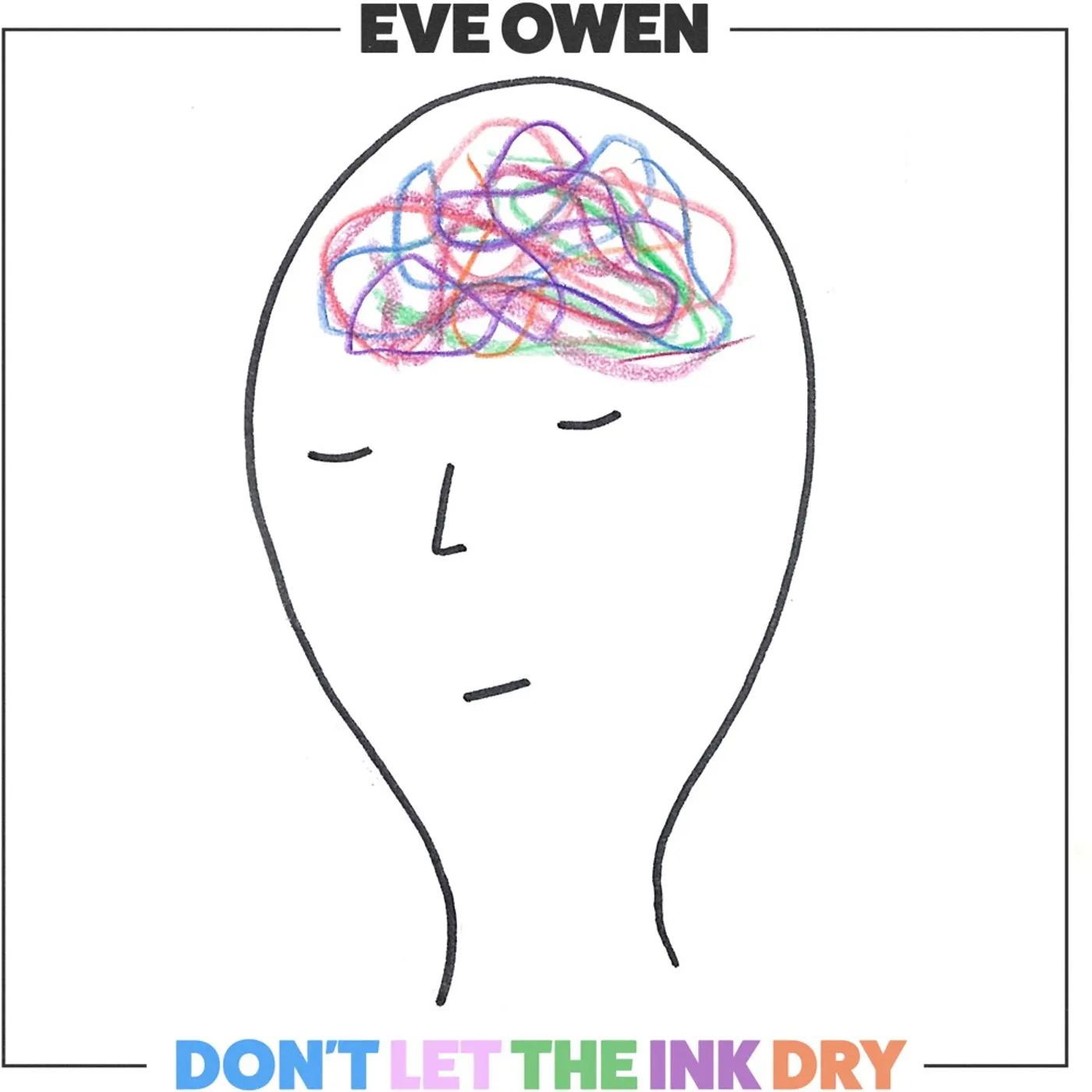 Eve Owen DON'T LET THE INK DRY CD