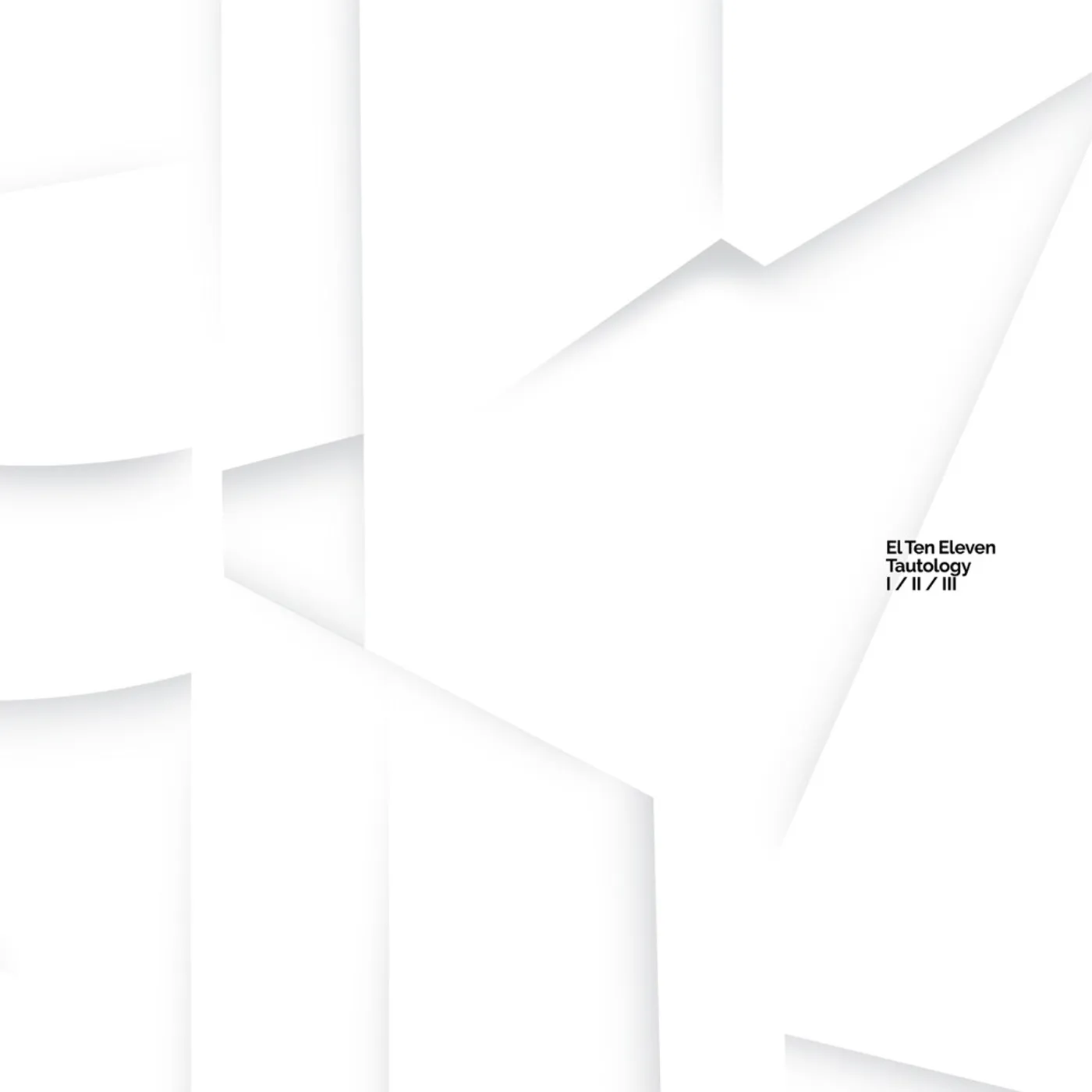 El Ten Eleven TAUTOLOGY CD