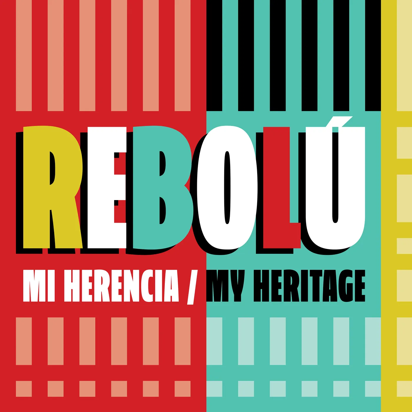REBOLU Mi Herencia(My Heritage) CD