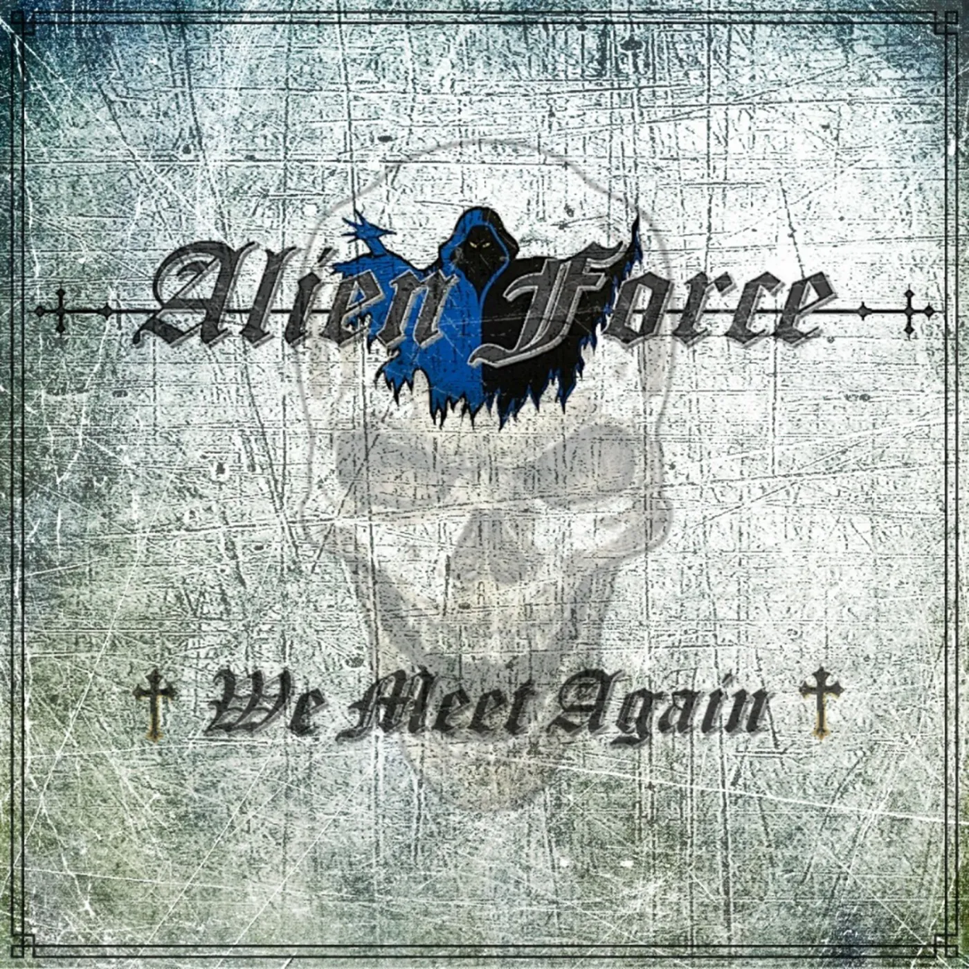 Alien Force We Meet Again CD