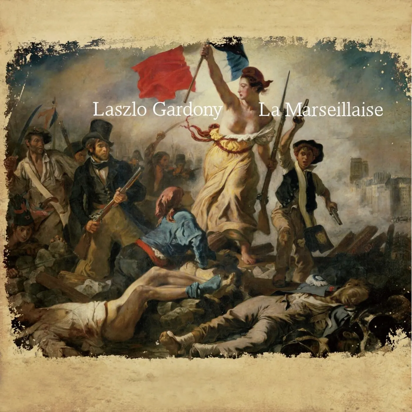 Laszlo Gardony LA MARSEILLAISE CD