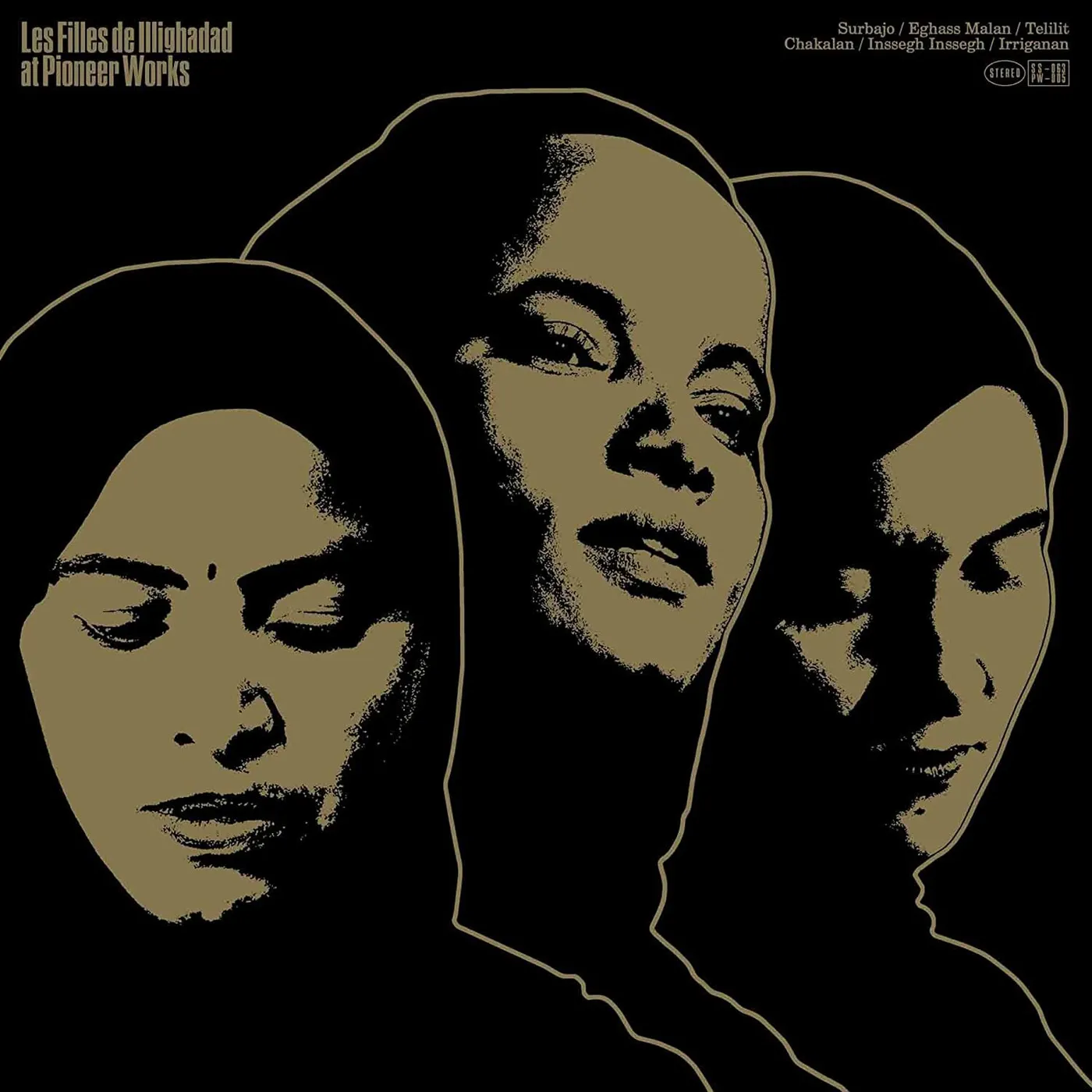 Les Filles de Illighadad AT PIONEER WORKS CD