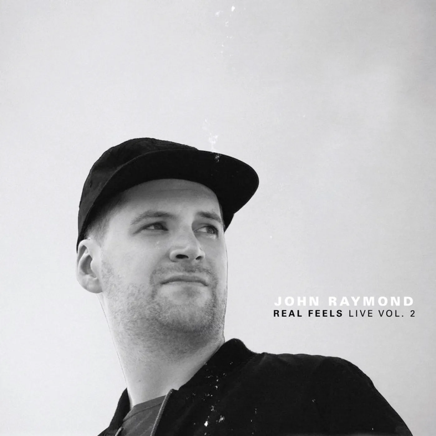John Raymond Real Feels: Live: Vol. 2 CD