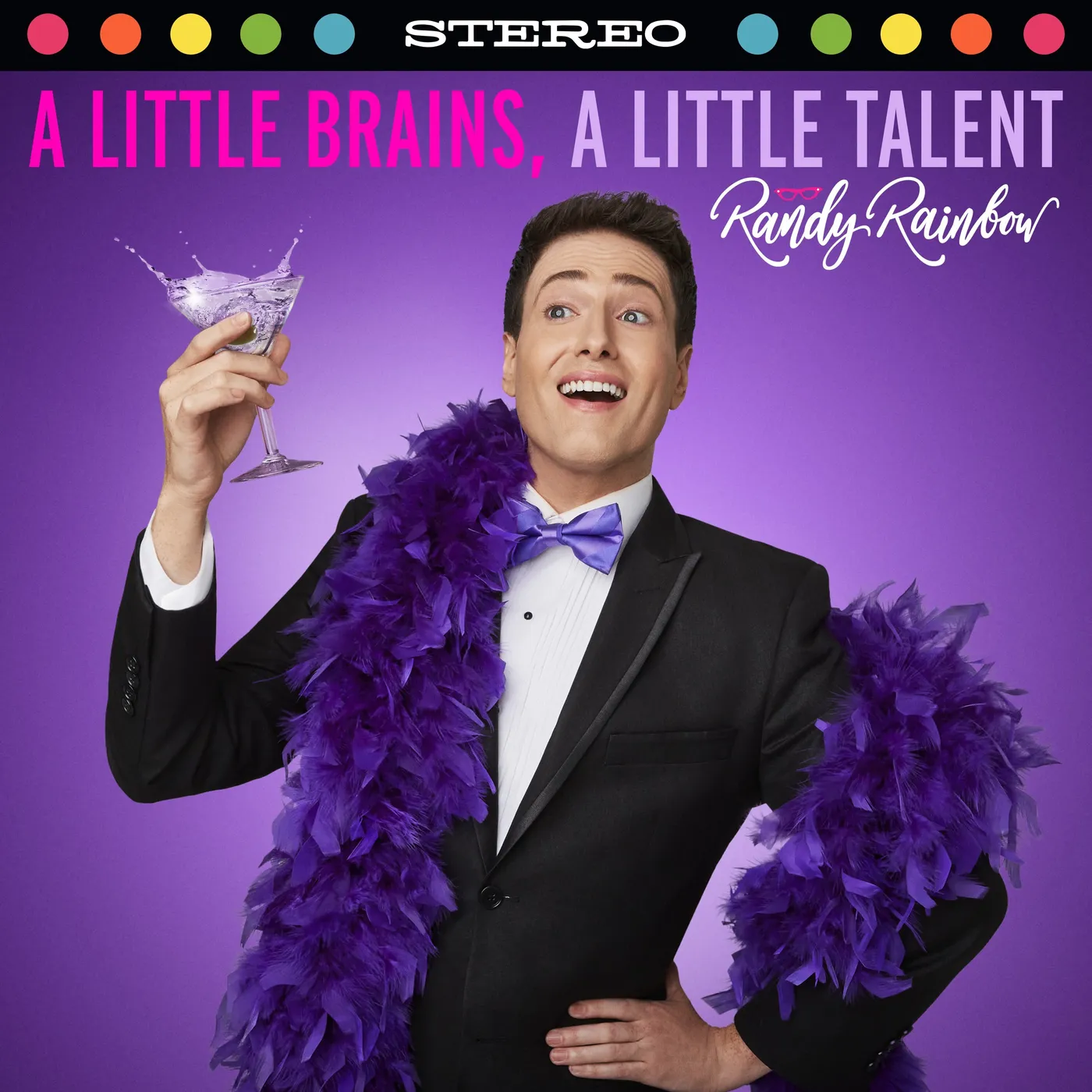 Randy Rainbow A LITTLE BRAINS A LITTLE TALENT CD
