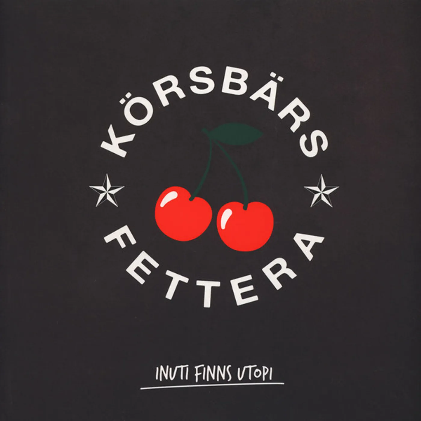 Körsbärsfettera Inuti Finns Utopi Vinyl Record