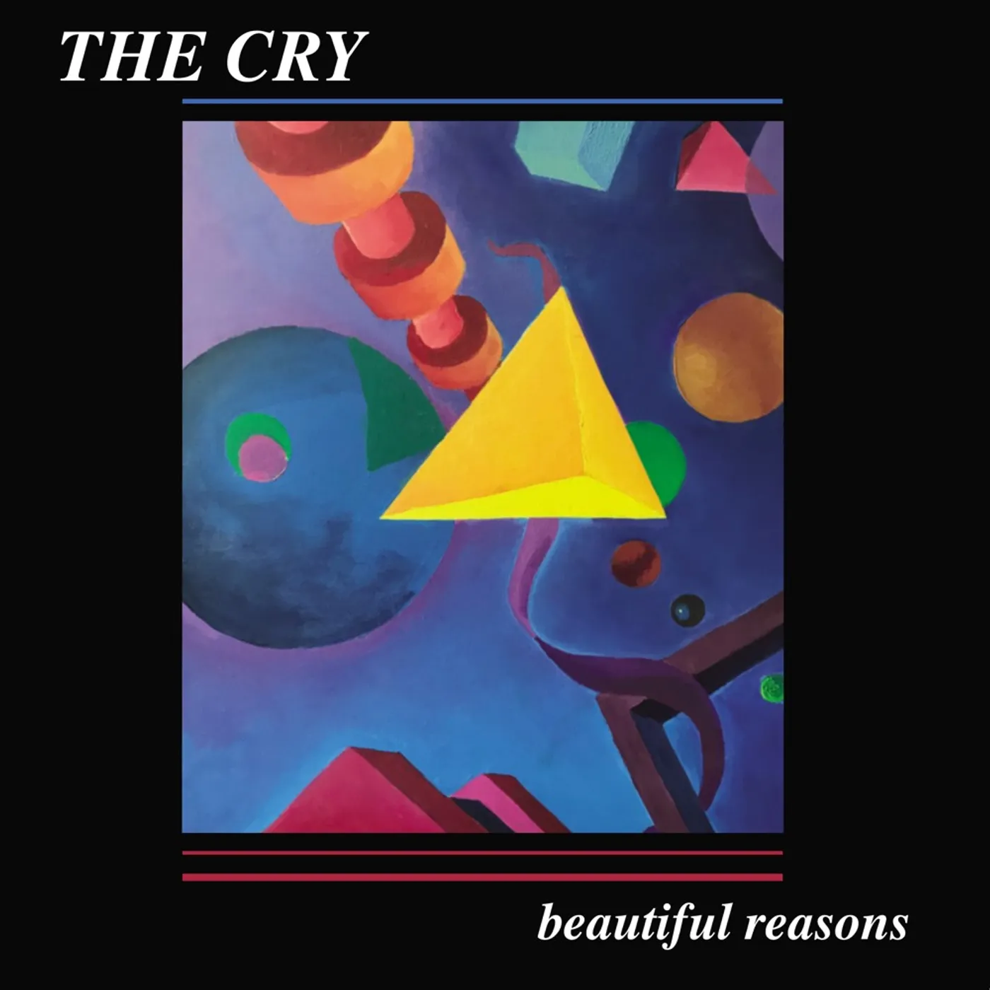 The Cry Beautiful Reasons Vinyl Record