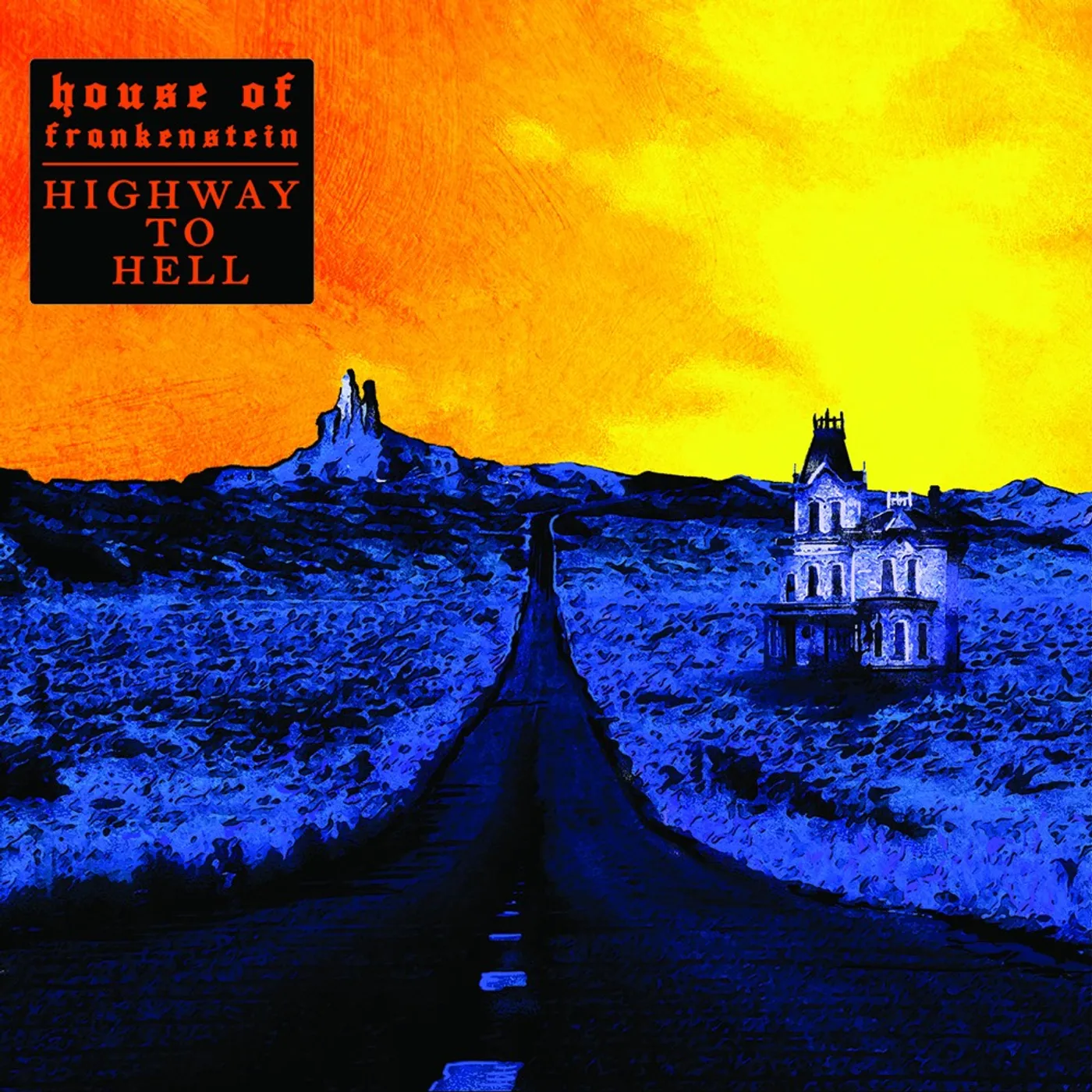 House of Frankenstein Highway to Hell Vinyl Record