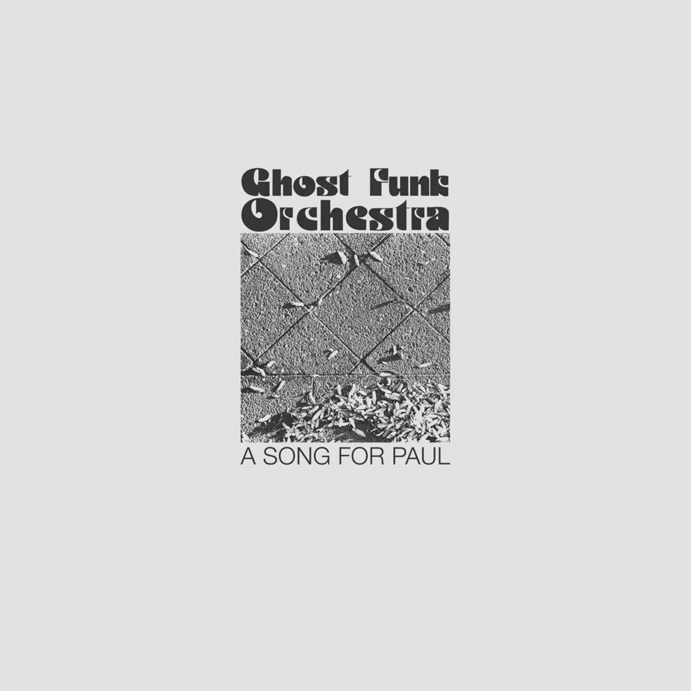 Ghost Funk Orchestra SONG FOR PAUL Vinyl Record