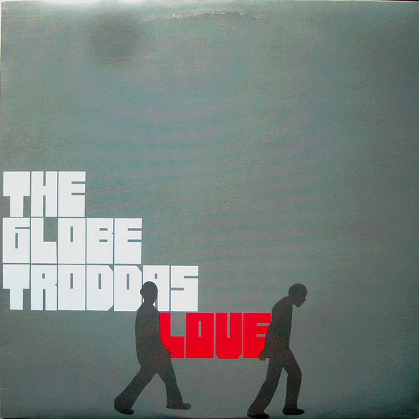 The Globetroddas Love Vinyl Record