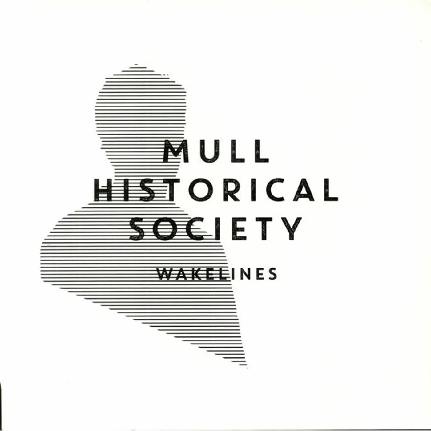 Mull Historical Society Wakelines Vinyl Record