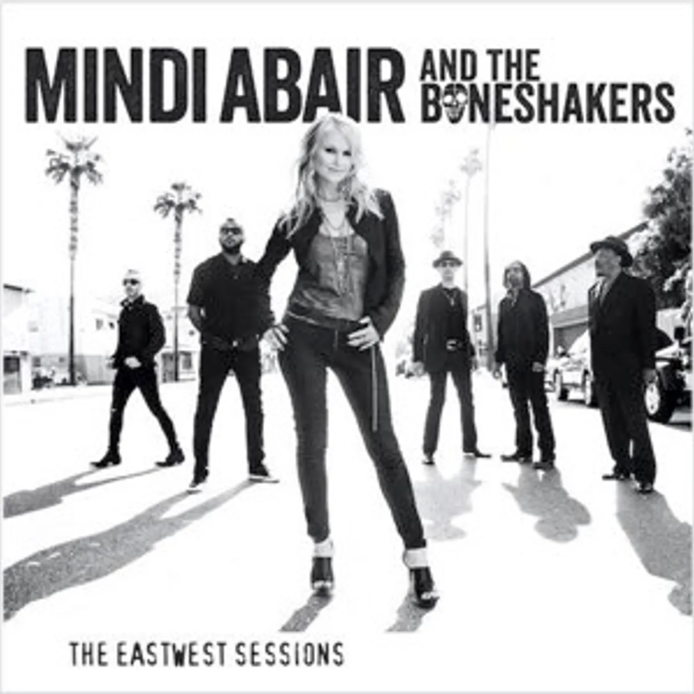 Mindi Abair & The Boneshakers Eastwest Sessions Vinyl Record