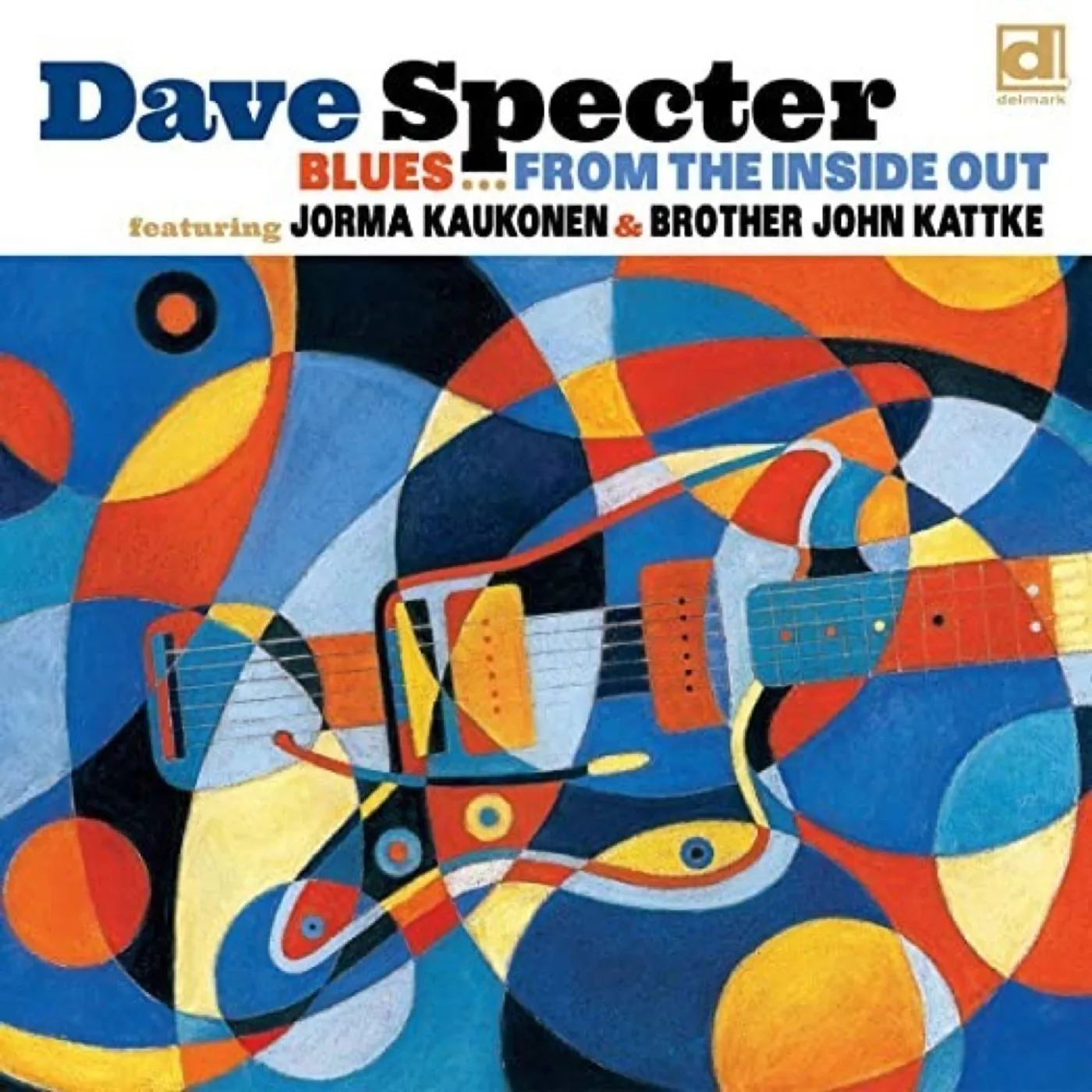 Dave Specter Blues from the Inside Out Vinyl Record