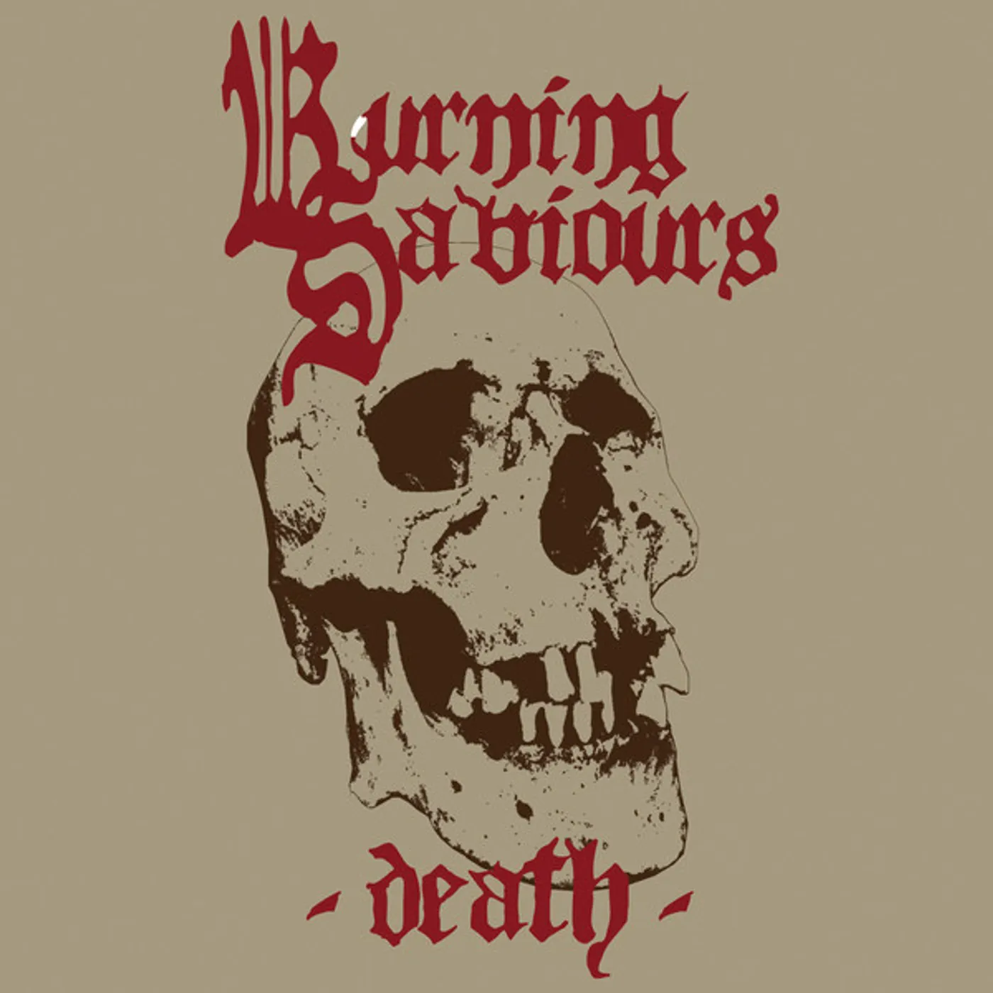 Burning Saviours Death Vinyl Record