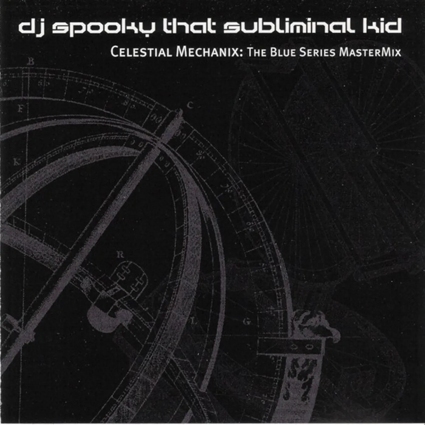 DJ Spooky CELESTIAL MECHANIX: BLUE SERIES MASTERMIX Vinyl Record