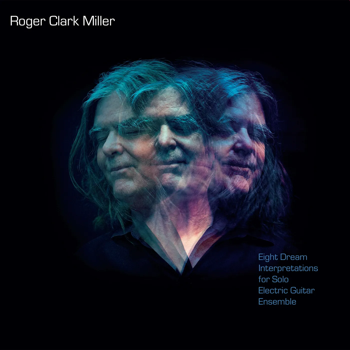 Roger Clark Miller Eight Dream Interpretations For Solo Ele Vinyl Record