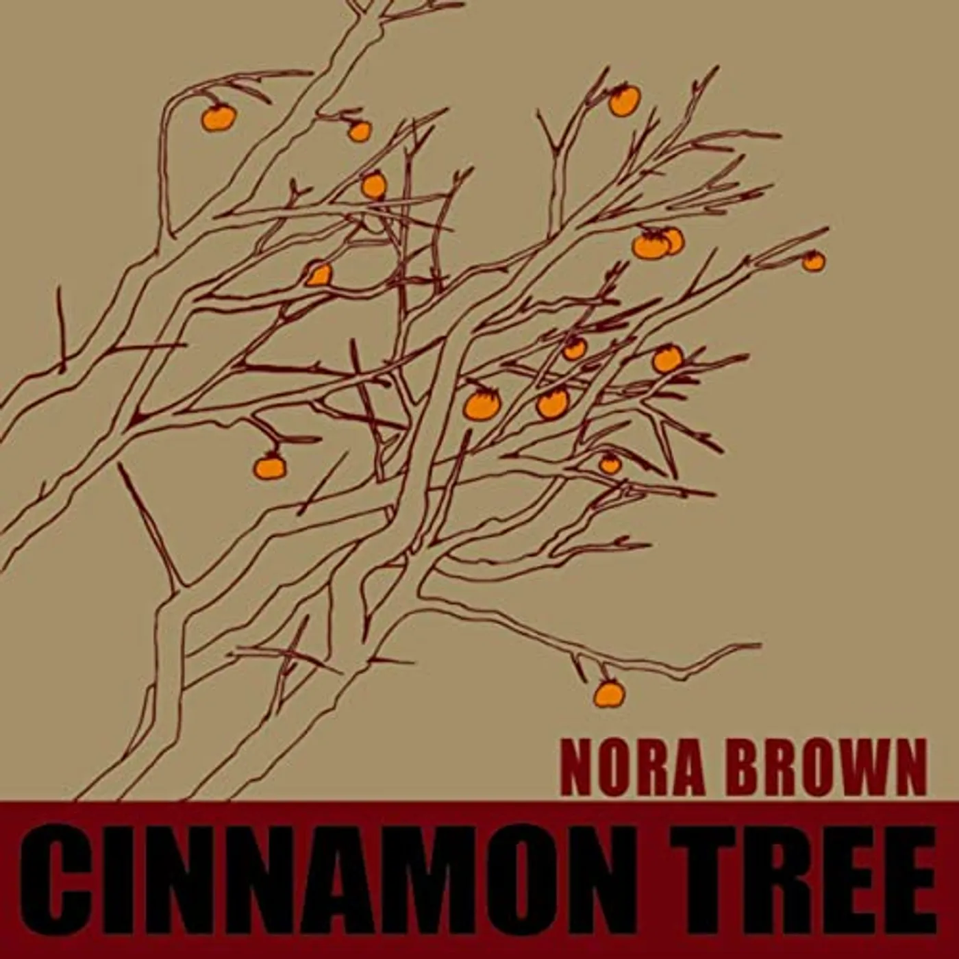 Nora Brown Cinnamon Tree Vinyl Record