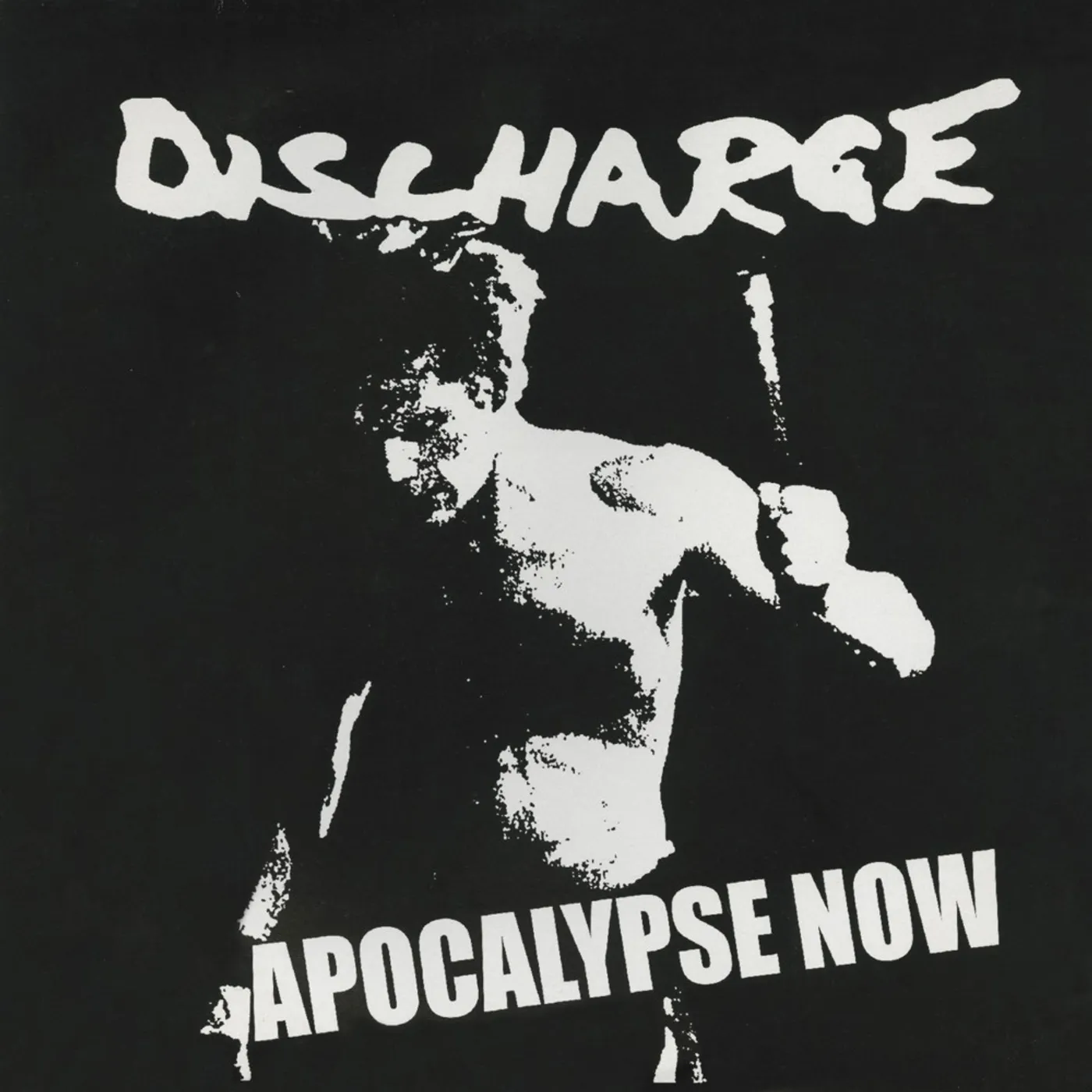 Discharge APOCALYPSE NOW Vinyl Record