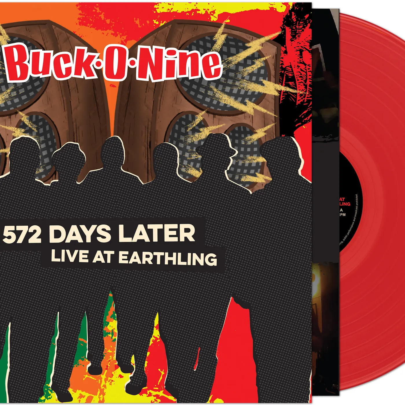 Buck-O-Nine 572 DAYS LATER - LIVE AT EARTHLING (RED VINYL) Vinyl Record