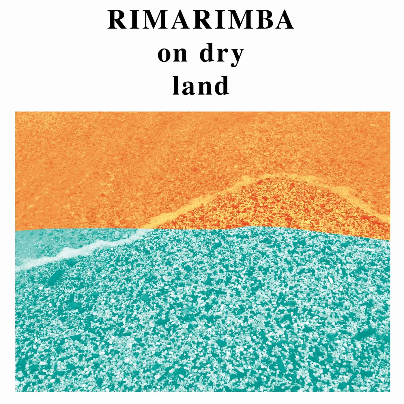 Rimarimba On Dry Land Vinyl Record