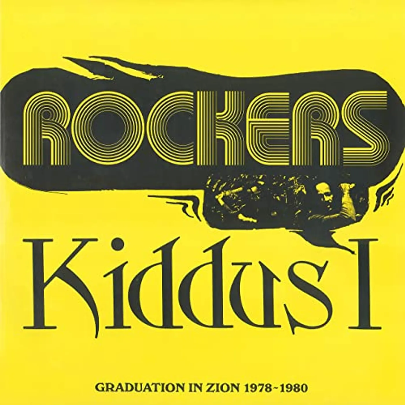 KIDDUS I Rockers: Graduation In Zion 1978 1980 Vinyl Record