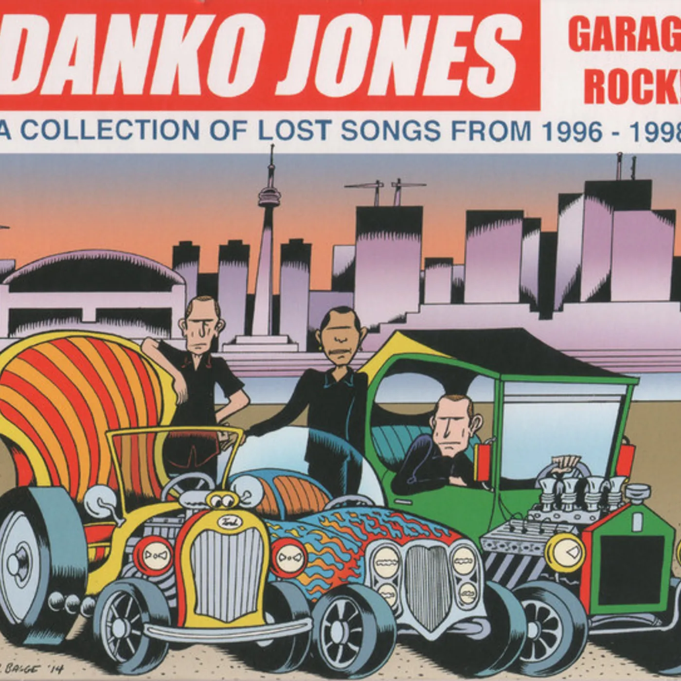 Danko Jones Garage Rock! A Collection Of Lost Songs Vinyl Record