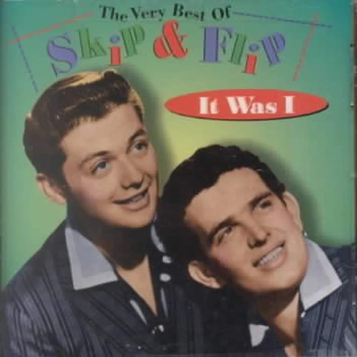 It Was I/Very Best of Skip & Flip CD
