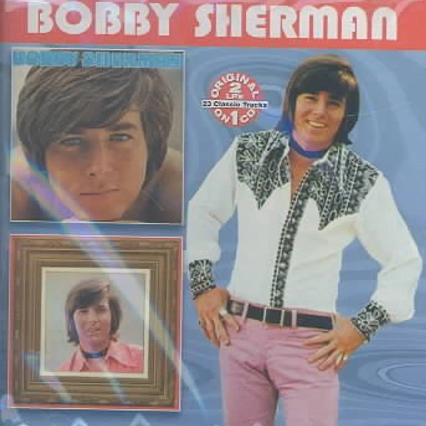 Bobby Sherman/Portrait of Bobby CD