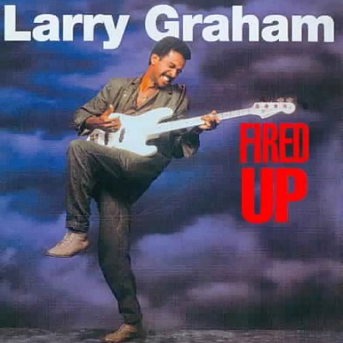 Larry Graham Fired Up CD