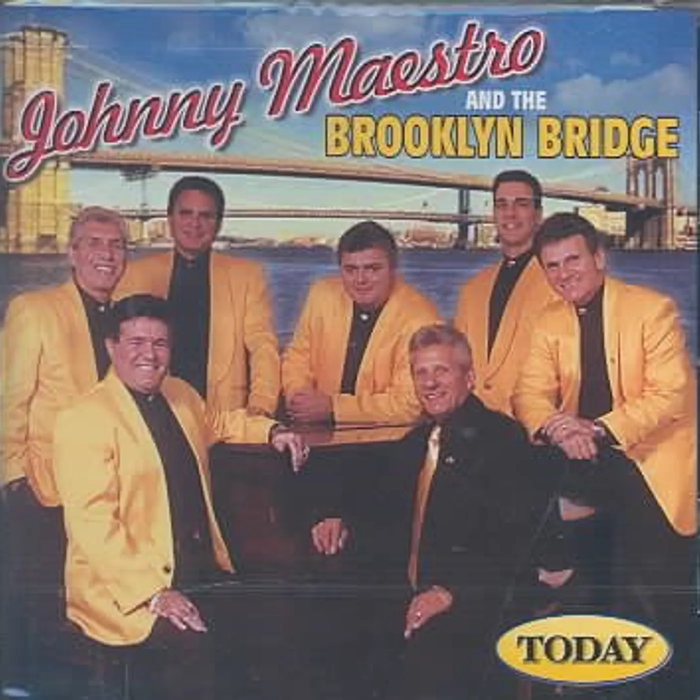 Johnny Maestro & Brooklyn Bridge TODAY CD