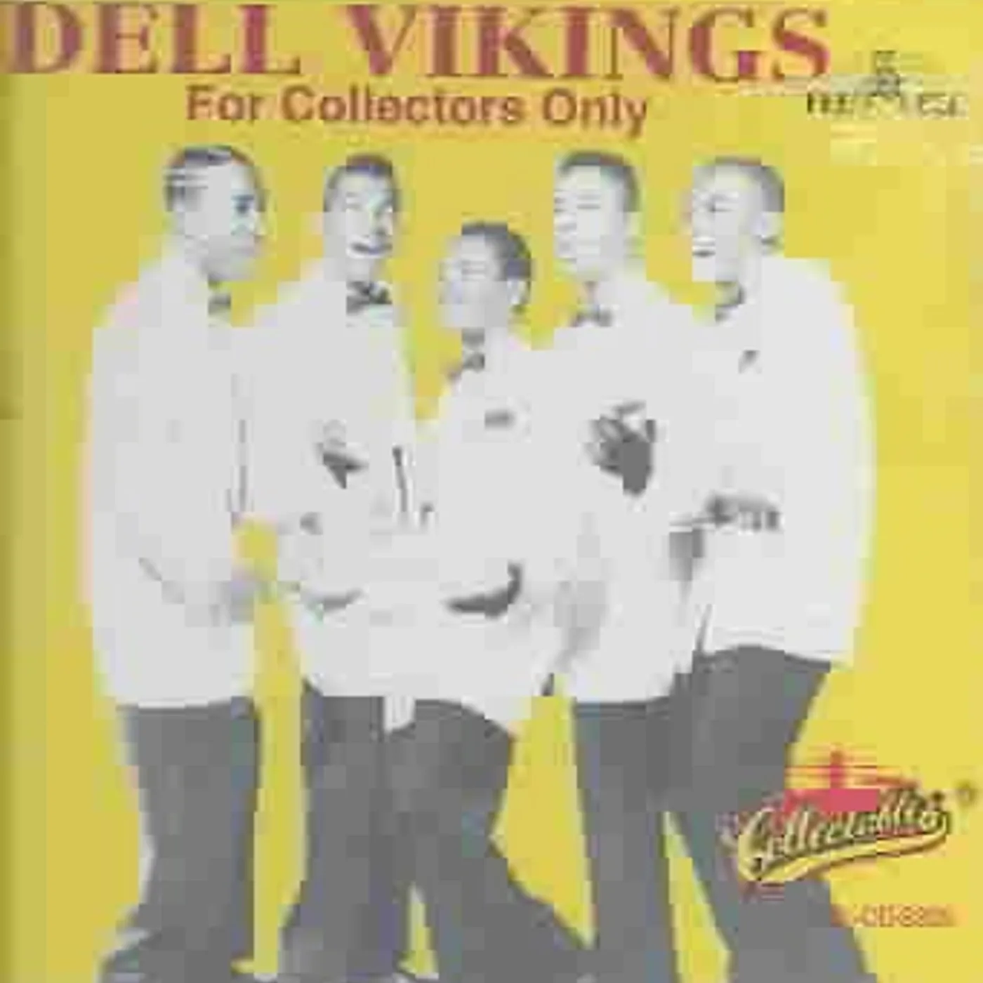 Del Vikings For Collectors Only CD