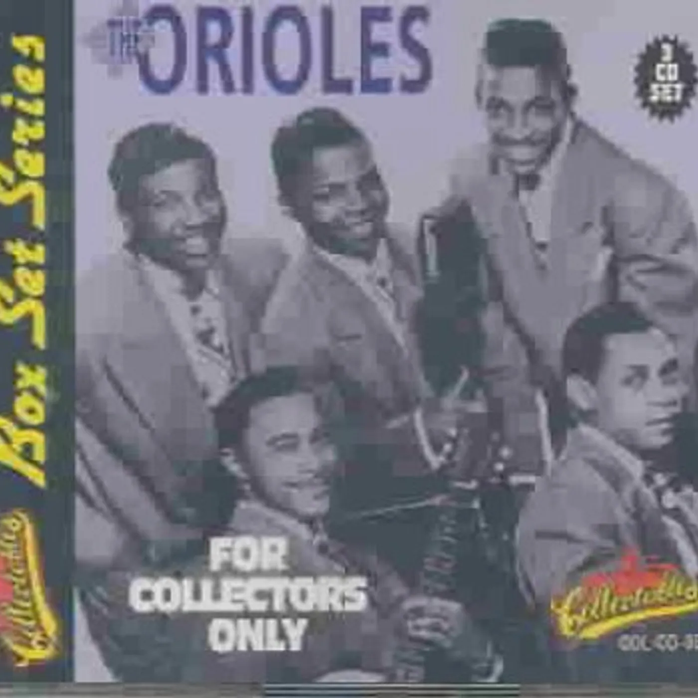 The Orioles For Collectors Only CD