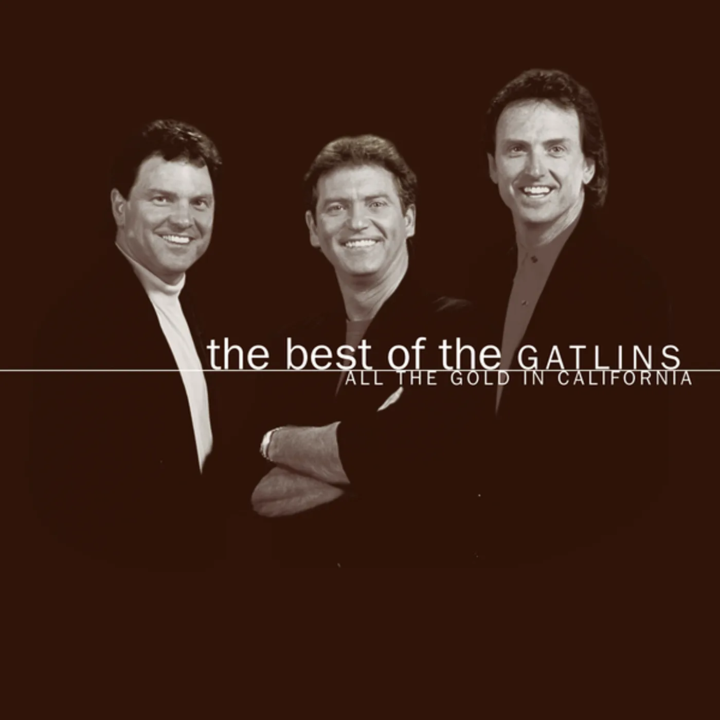 Larry Gatlin Best of The Gatlins: All The Gold In California CD
