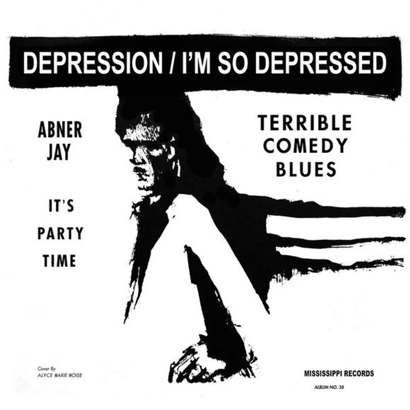 Abner Jay Depression/I'm So Depressed Vinyl Record