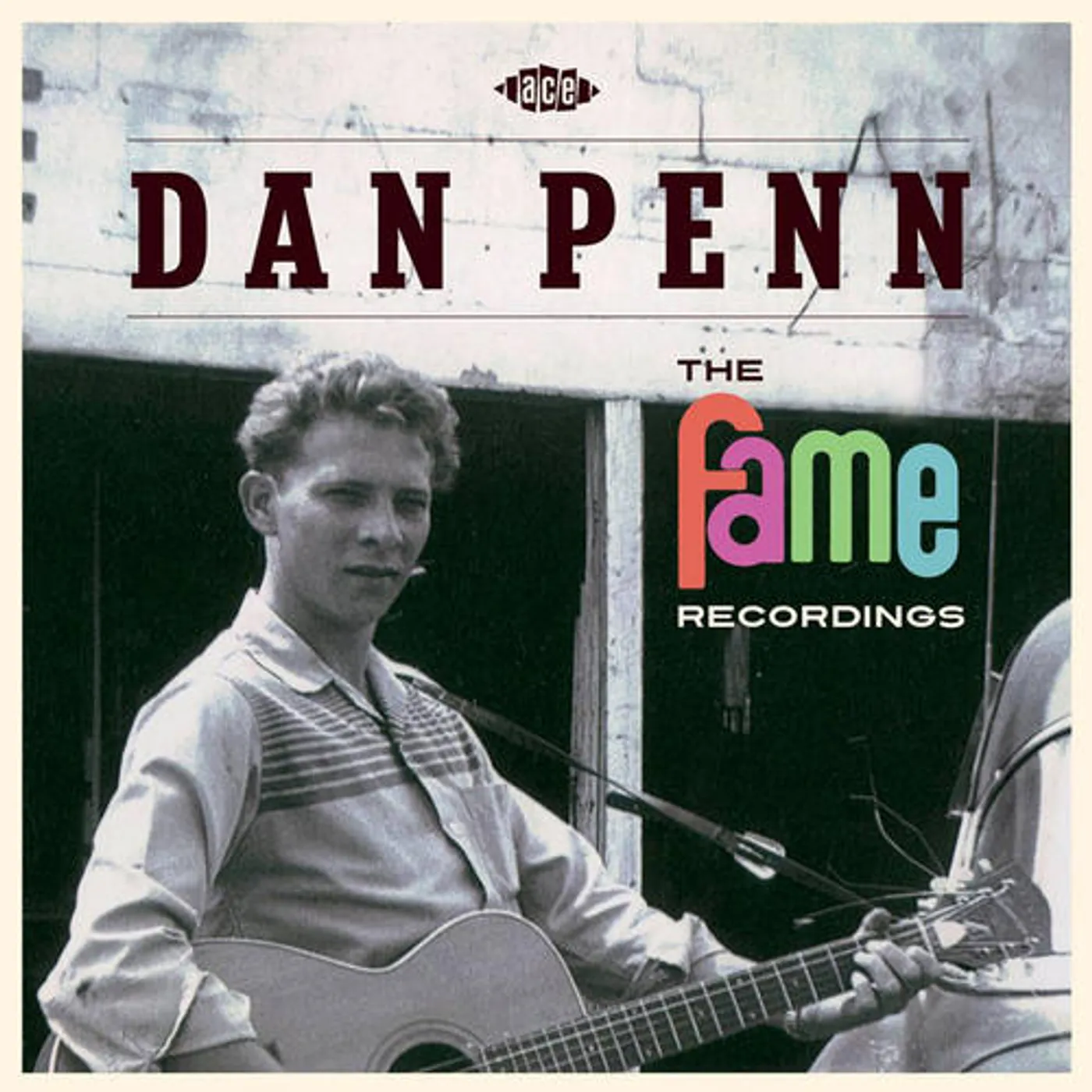 Dan Penn The Fame Recordings CD