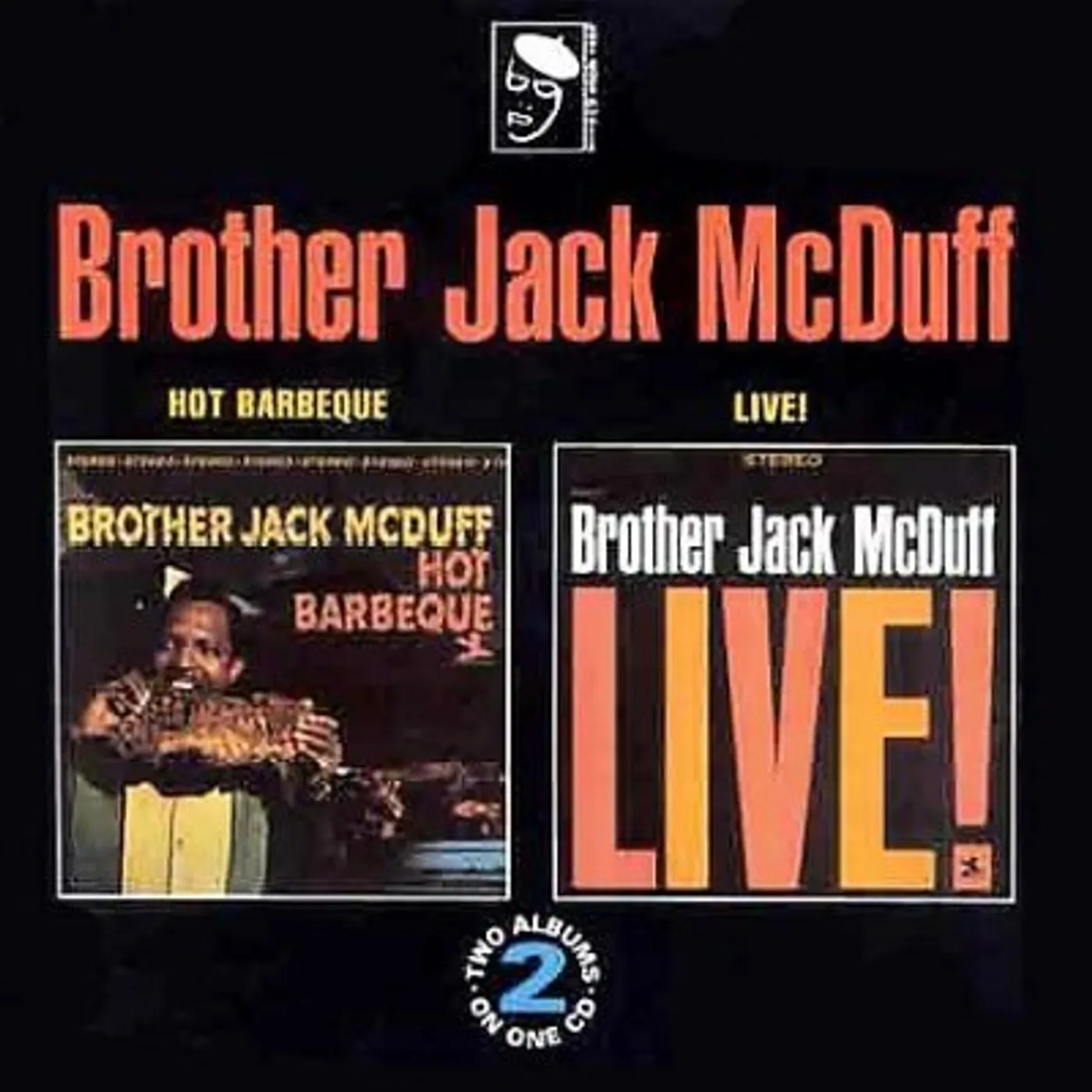Hot Barbeque/Brother Jack McDuff Live! CD