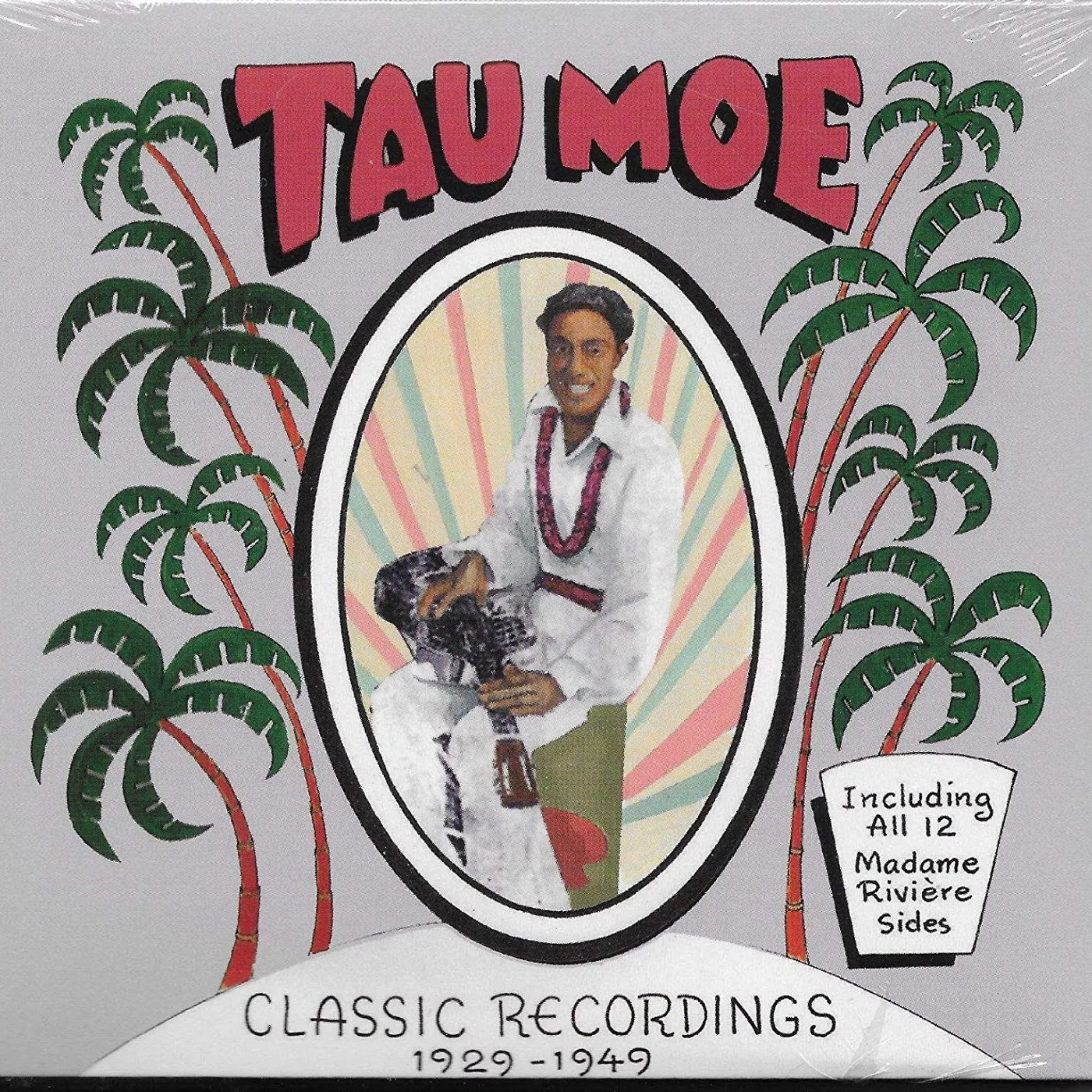 Tau Moe CLASSIC RECORDINGS 1929-1949 CD