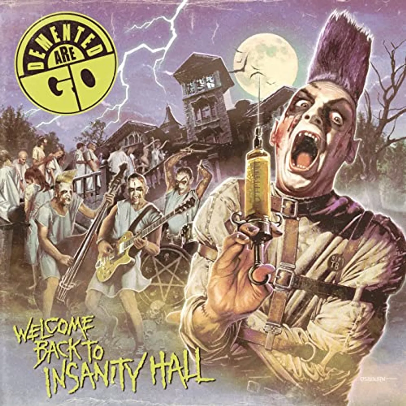 Demented Are Go Welcome Back To Insanity Hall Vinyl Record