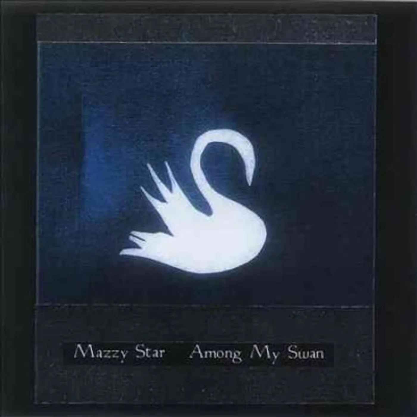 Mazzy Star Among My Swan Vinyl Record