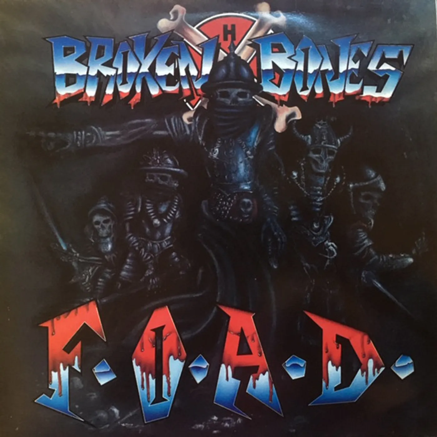 Broken Bones F.O.A.D. Vinyl Record