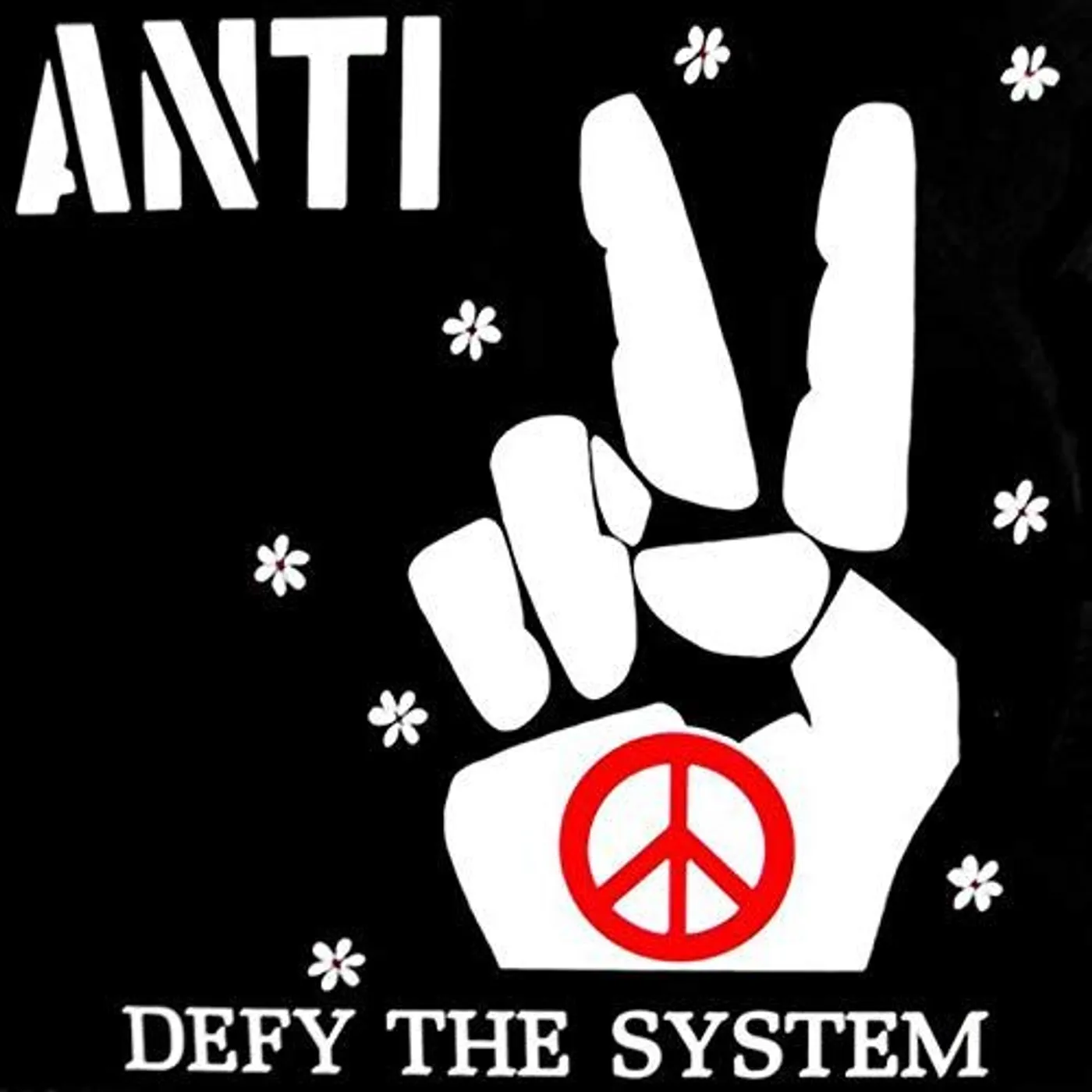 anti Defy The System Vinyl Record