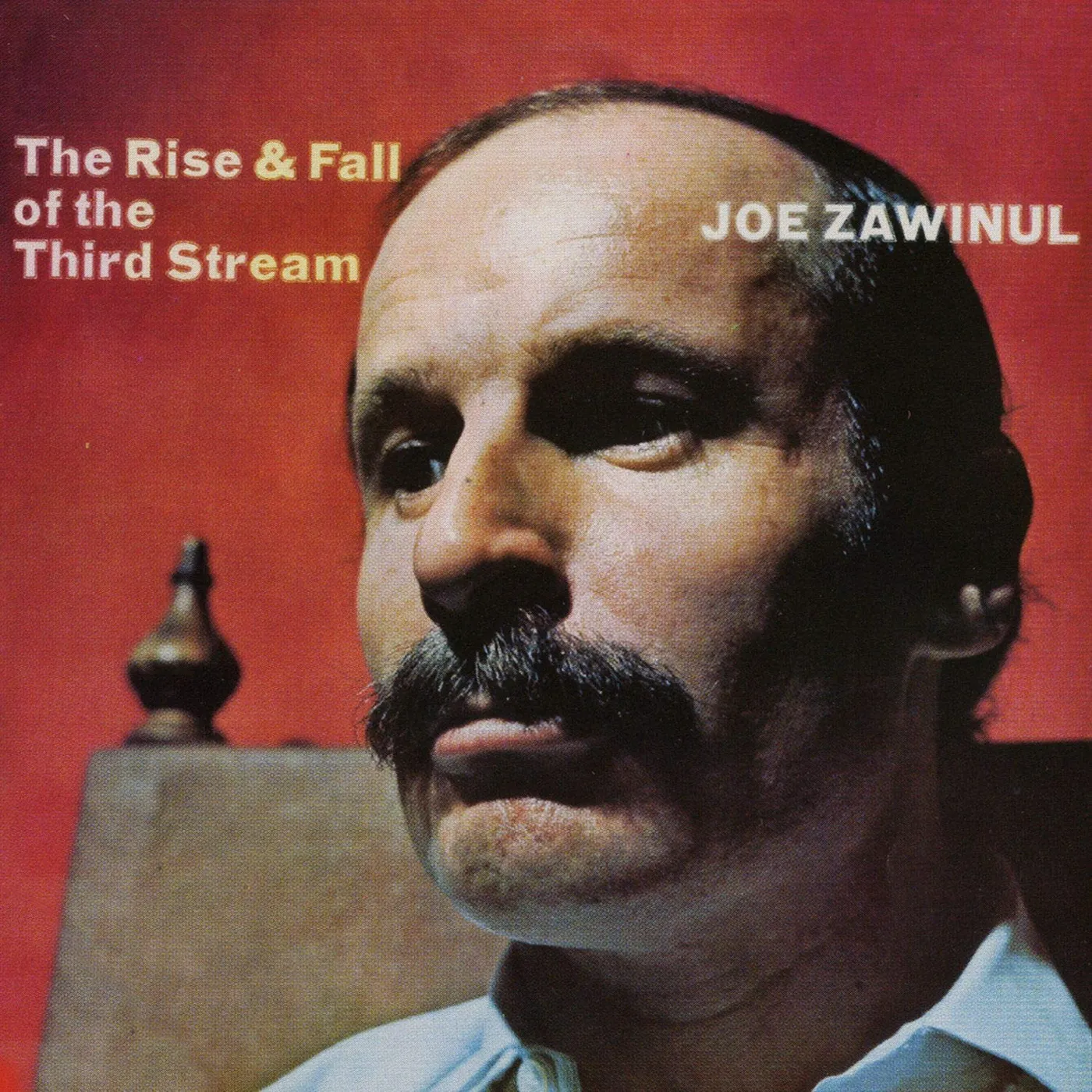 Joe Zawinul Rise And Fall Of The Third Stream Vinyl Record
