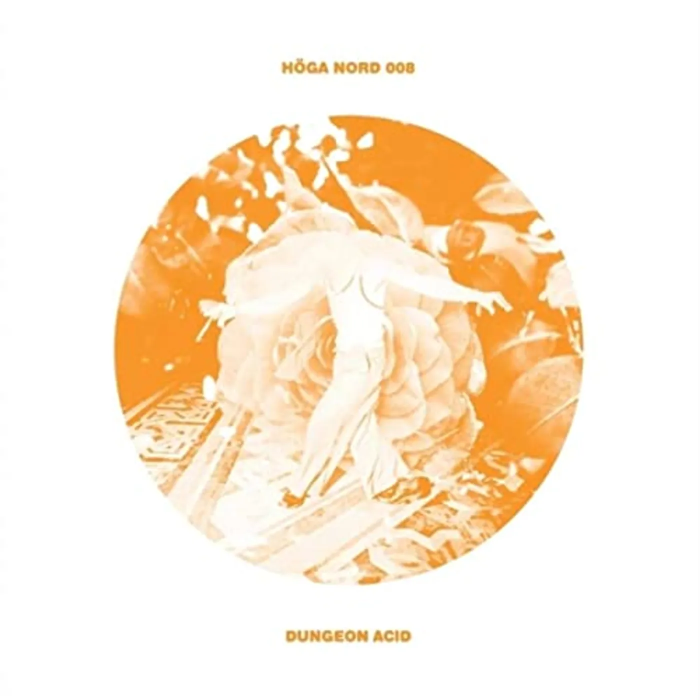 Dungeon Acid Northern Acid/All-Nighter Vinyl Record