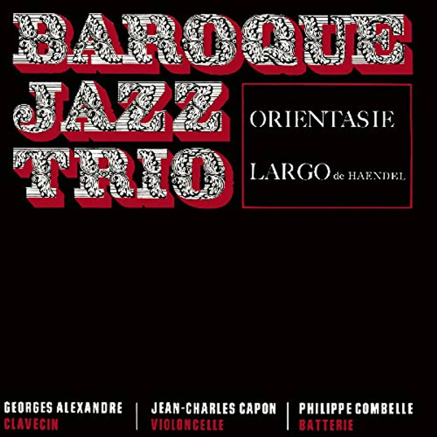 Baroque Jazz Trio Orientasie/Largo Vinyl Record
