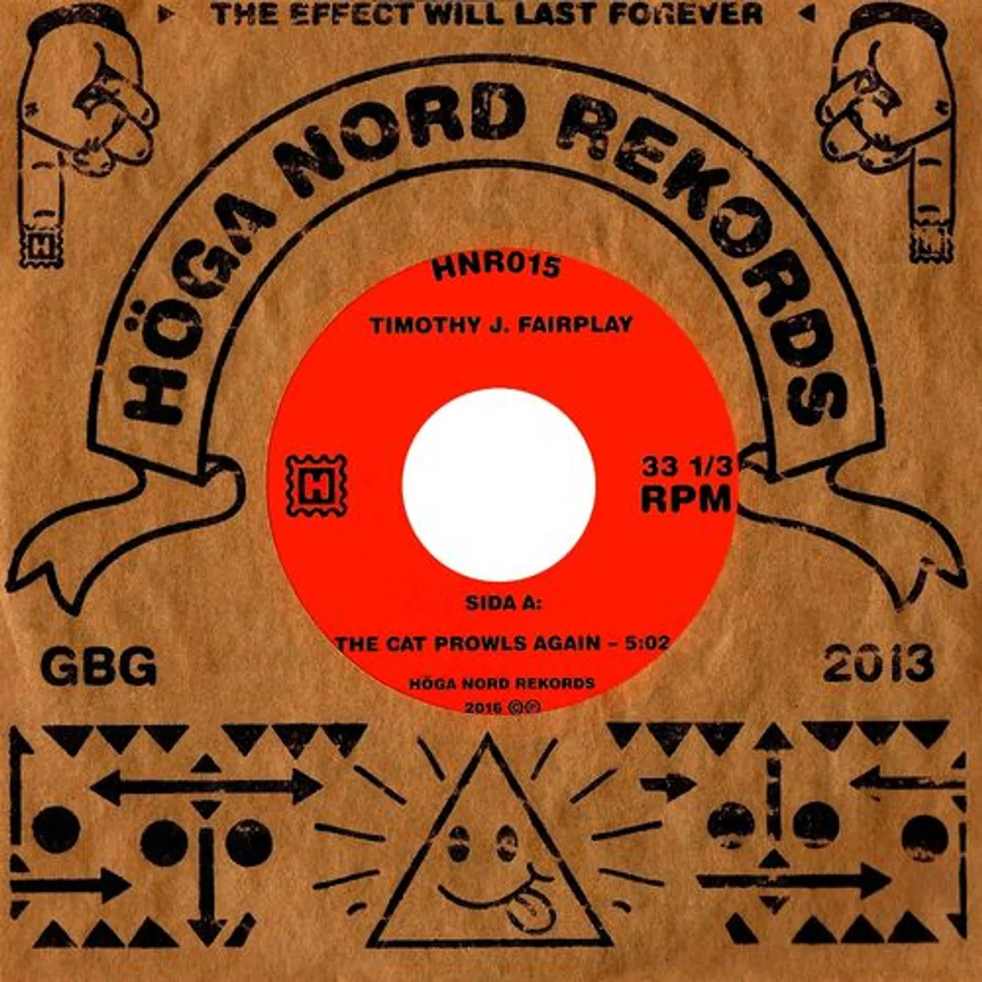 Timothy J. Fairplay Cat Prowls Again/A Strange Servant Vinyl Record