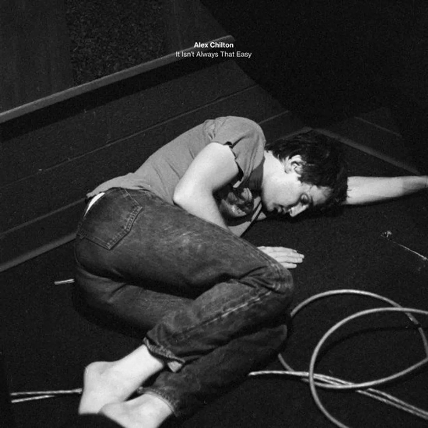 Alex Chilton It Isn't Always That Easy Vinyl Record