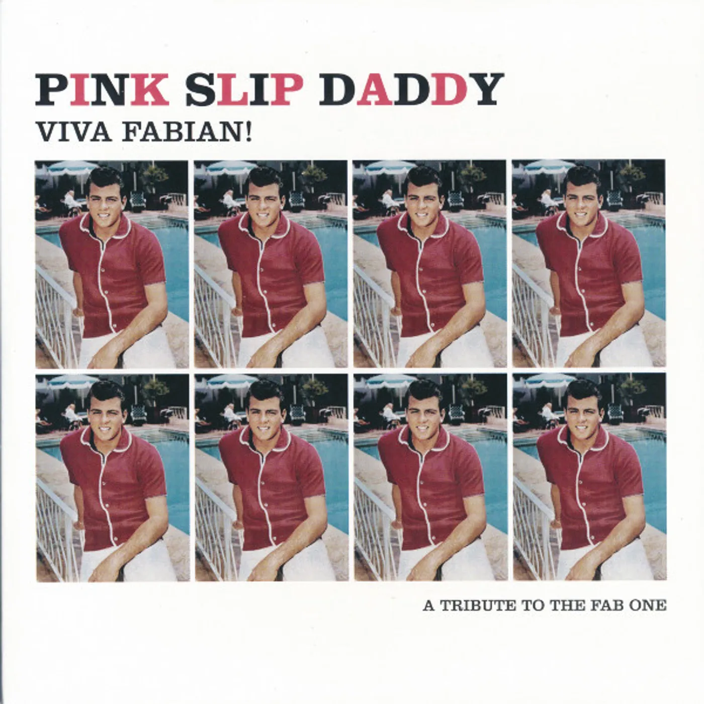 Pink Slip Daddy Viva Fabian! Vinyl Record
