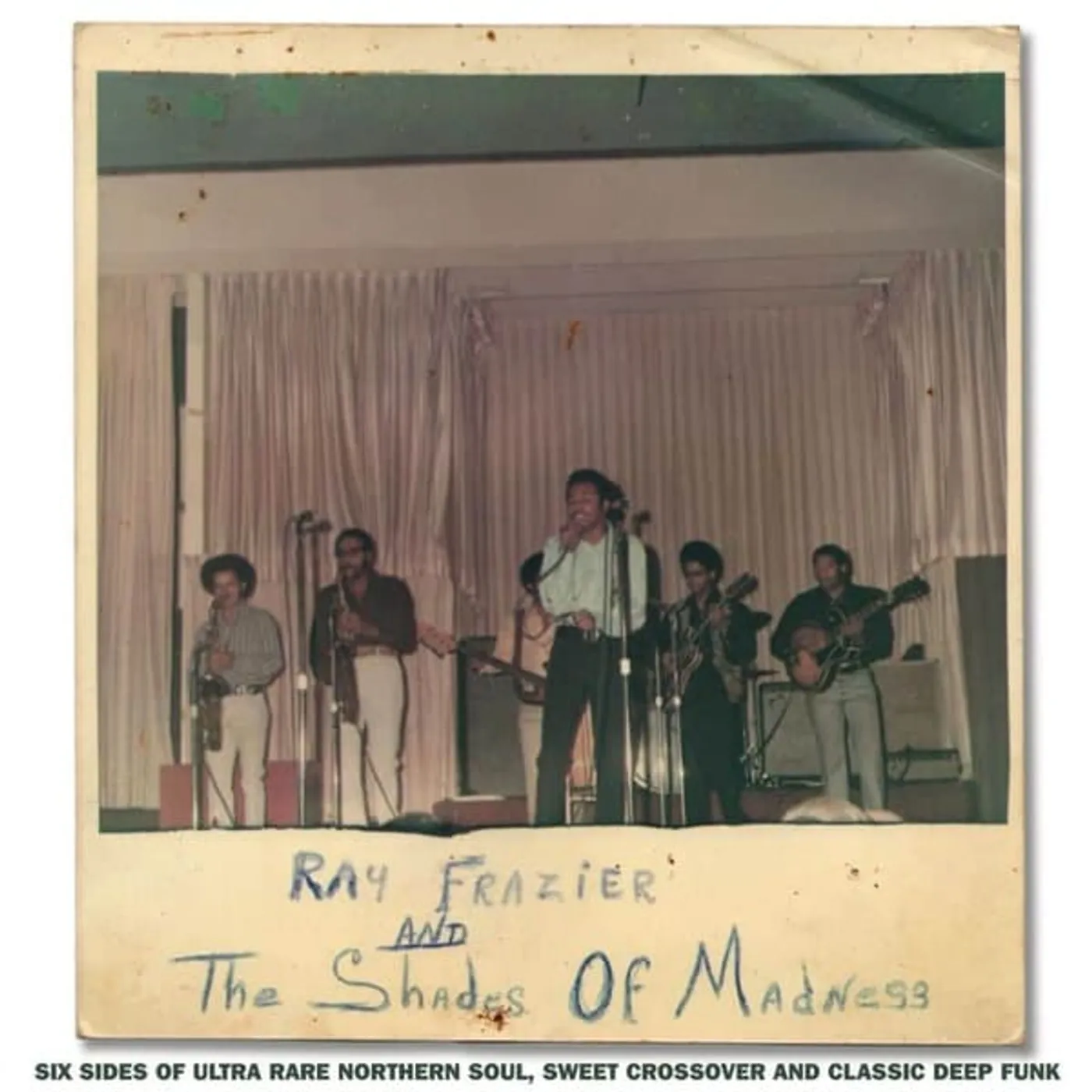 Ray Frazier & The Shades Of Madness Vinyl Record
